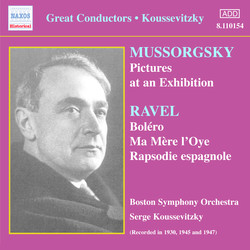 Mussorgsky: Pictures at an Exhibition / Ravel: Bolero (Koussevitzky) (1930-1947)
