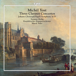 Yost: Clarinet Concertos - Vogel: Symphony No. 1 in D Major