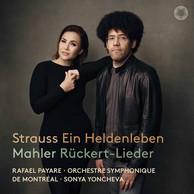 Strauss: Ein Heldenleben - Mahler: Rückert-Lieder