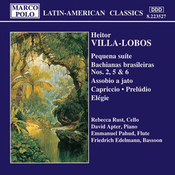 Villa-Lobos: Pequena Suite / Bachianas Brasileiras Nos. 2, 5 and 6