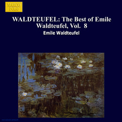 Waldteufel: The Best of Emile Waldteufel, Vol.  8