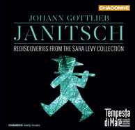 Janitsch: Rediscoveries from the Sara Levy Collection
