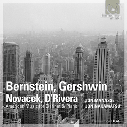Bernstein, Gershwin, Novacek, D'Rivera - American Music for Clarinet & Piano
