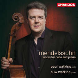 Mendelssohn: Cello Sonatas Nos. 1 and 2, Variations concertantes & Lied ohne Worte