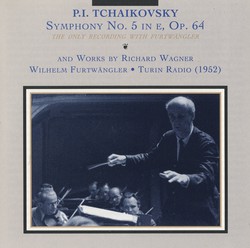 Tchaikovsky: Symphony No. 5 - Wagner: Siegfied Idyll and Overture to The Flying Dutchman (1952)