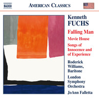 Kenneth Fuchs: Works for Baritone Voice & Orchestra