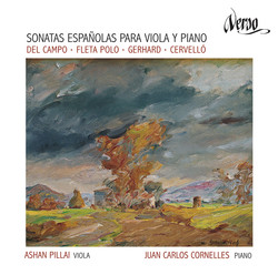 Sonatas Españolas para viola y piano: Del Campo, Fleta Polo, Gerhard & Cervelló