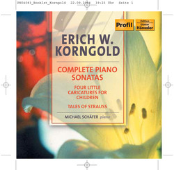 Korngold: Complete Piano Sonatas