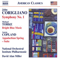 Corigliano: Symphony No. 1 - Torke: Bright Blue Music - Copland: Appalachian Spring Suite