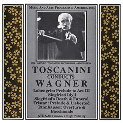 Toscanini Conducts Wagner Favorites (1952 & 1953)