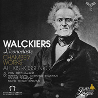 Walckiers l'iconoclaste. Chamber Works