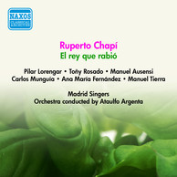 Chapi, R.: Rey Que Rabio (El) [Zarzuela] (Lorengar, Rosado, Munguia, Argenta) (1955)