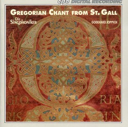 Gregorian Chant from St. Gall, Vol. 1