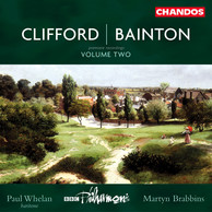 Bainton & Clifford: Orchestral Works, Vol. 2
